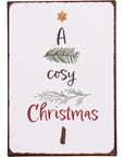 Metal sign A cosy Christmas