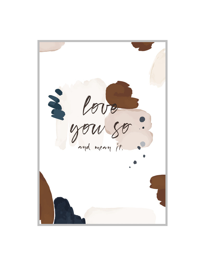 LOVE YOU MEAN IT Postcard